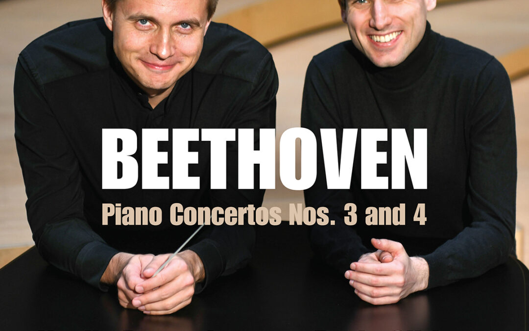 Beethoven: Piano Concertos Nos. 3 and 4