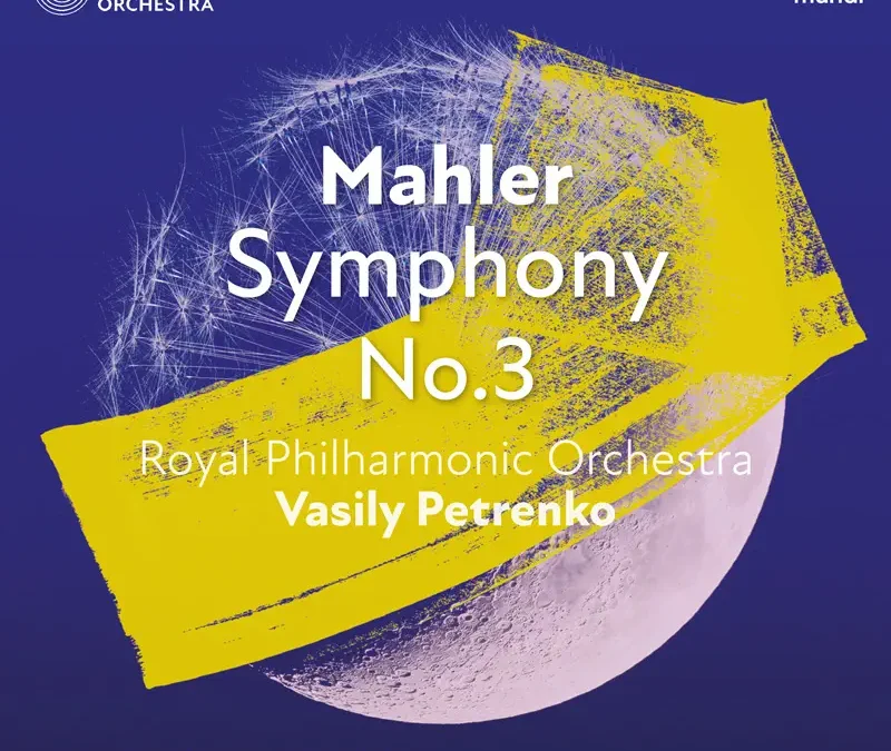 New recording of Mahler 3 with the RPO is released today